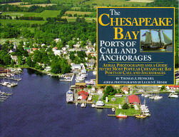 Chesapeake Bay - Ports of Call & Anchorages