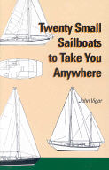 Twenty Small Sailboats to Take You Anywhere